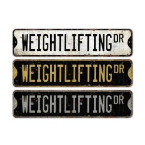 Weightlifting-Sign-Premium-Quality-Rustic-Metal-Sign-2