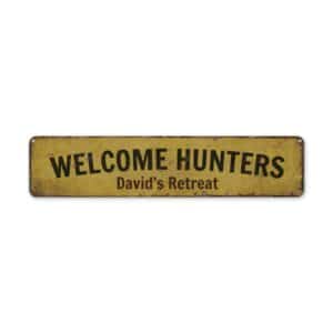 Welcome-Hunters-Premium-Quality-Rustic-Metal-Sign-2