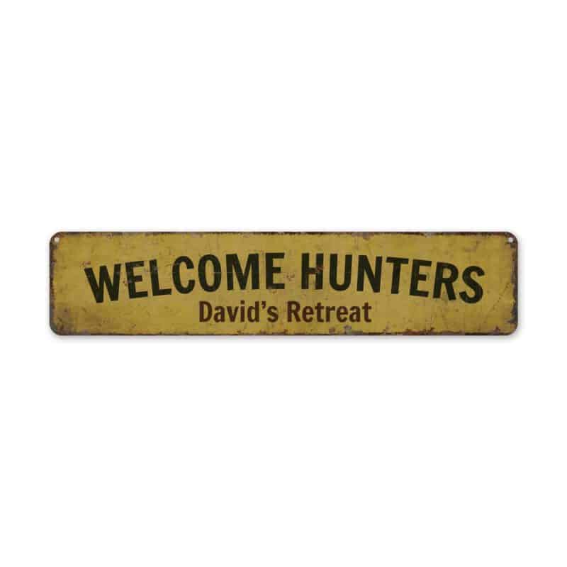 Welcome-Hunters-Premium-Quality-Rustic-Metal-Sign-2