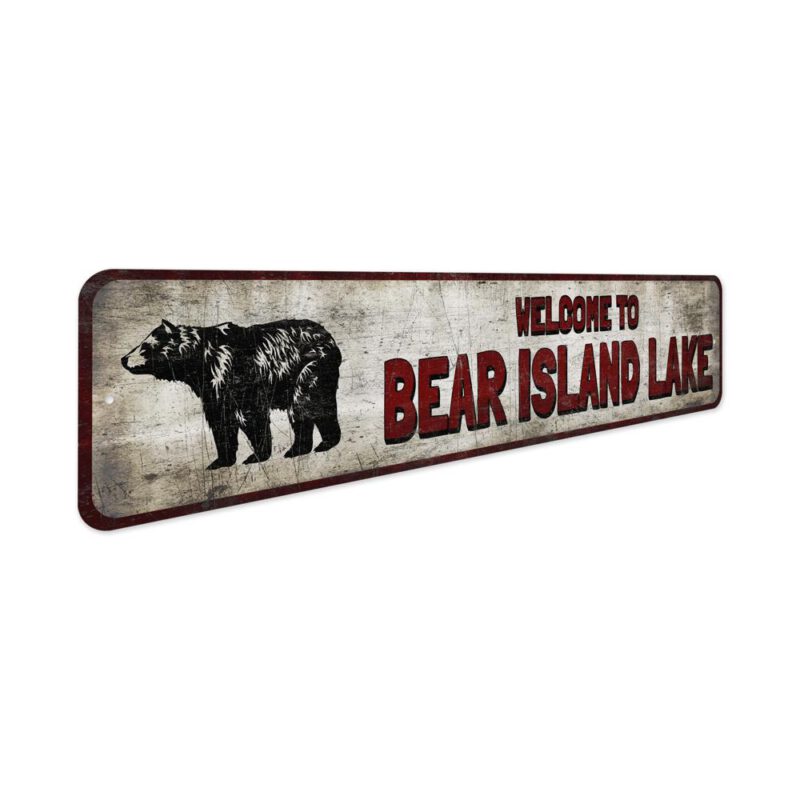 Welcome-To-Lake-Bear-Bear-Island-Lake-Sign-Premium-Quality-Rustic-Metal-Sign-3