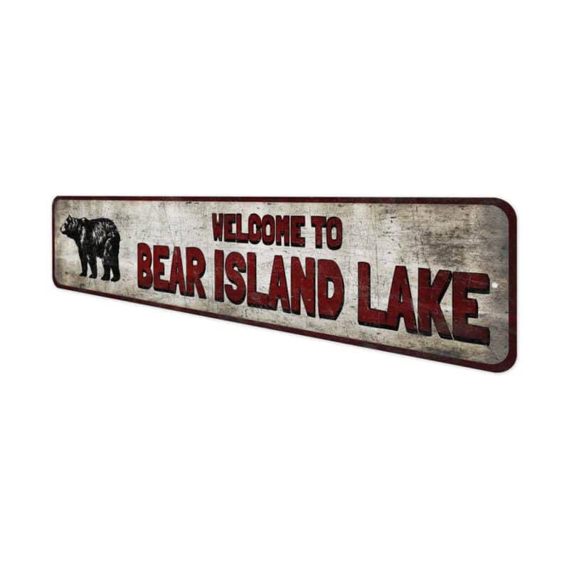 Welcome-To-Lake-Bear-Bear-Island-Lake-Sign-Premium-Quality-Rustic-Metal-Sign-4