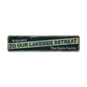 Welcome-To-Lakeside-Retreat-Premium-Quality-Rustic-Metal-Sign-2