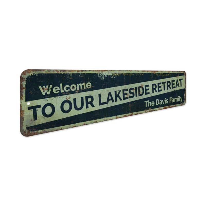 Welcome-To-Lakeside-Retreat-Premium-Quality-Rustic-Metal-Sign-3