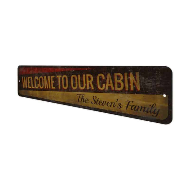 Welcome-To-Our-Cabin-Premium-Quality-Rustic-Metal-Sign-4