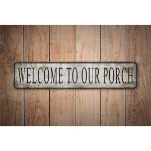 Welcome-To-Our-Porch-Premium-Quality-Rustic-Metal-Sign-Images