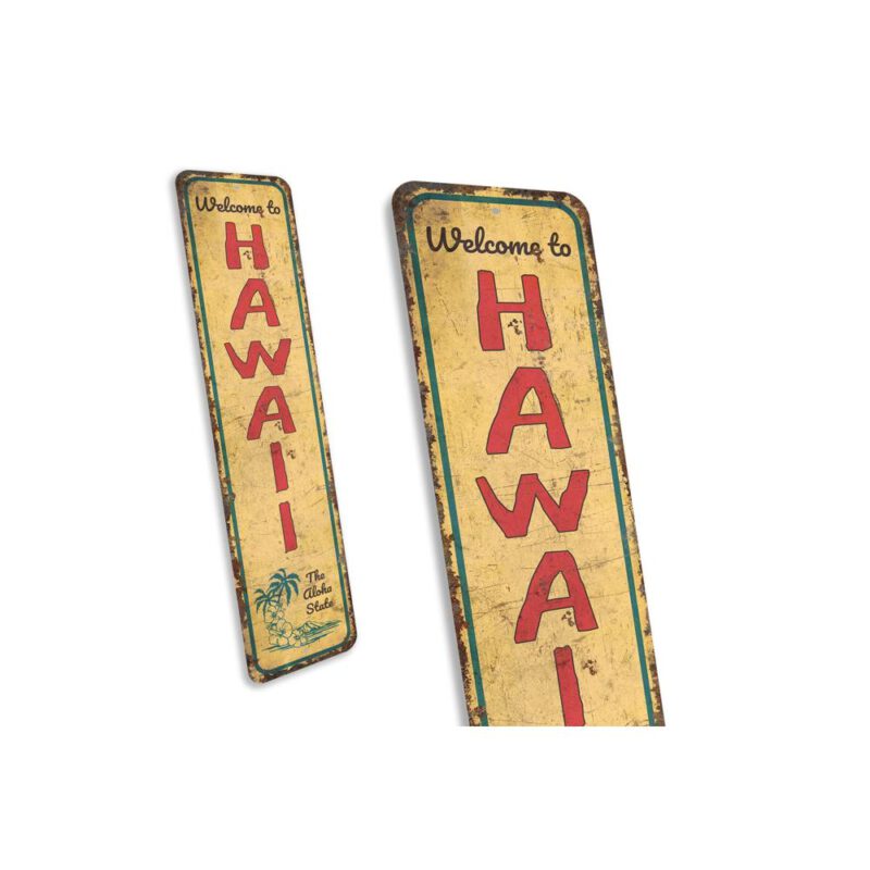 Welcome-to-Hawaii-Sign-Premium-Quality-Rustic-Metal-Sign-3