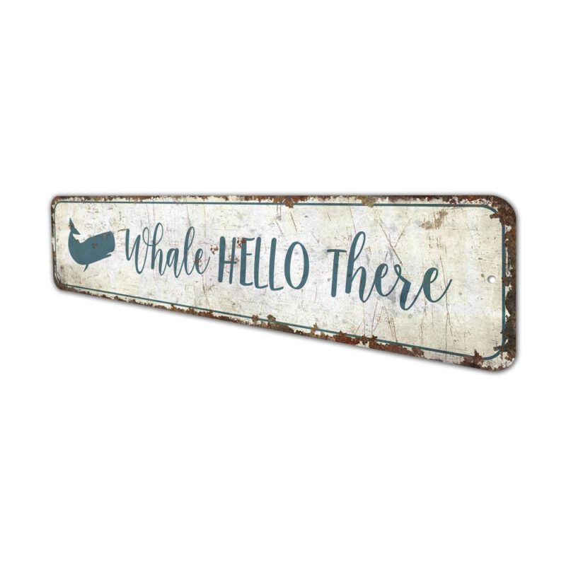 Whale-Hello-There-Premium-Quality-Rustic-Metal-Sign-4