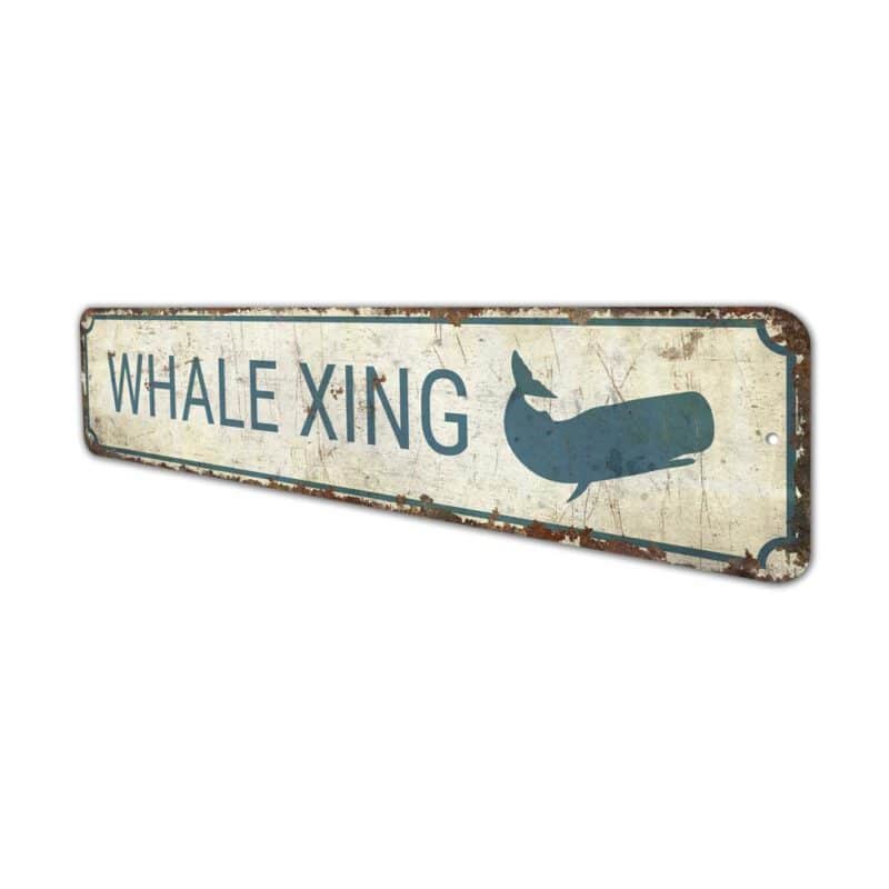 Whale-Xing-Sign-Premium-Quality-Rustic-Metal-Sign-4