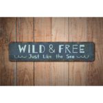 Wild-And-Free-Premium-Quality-Rustic-Metal-Sign-Images