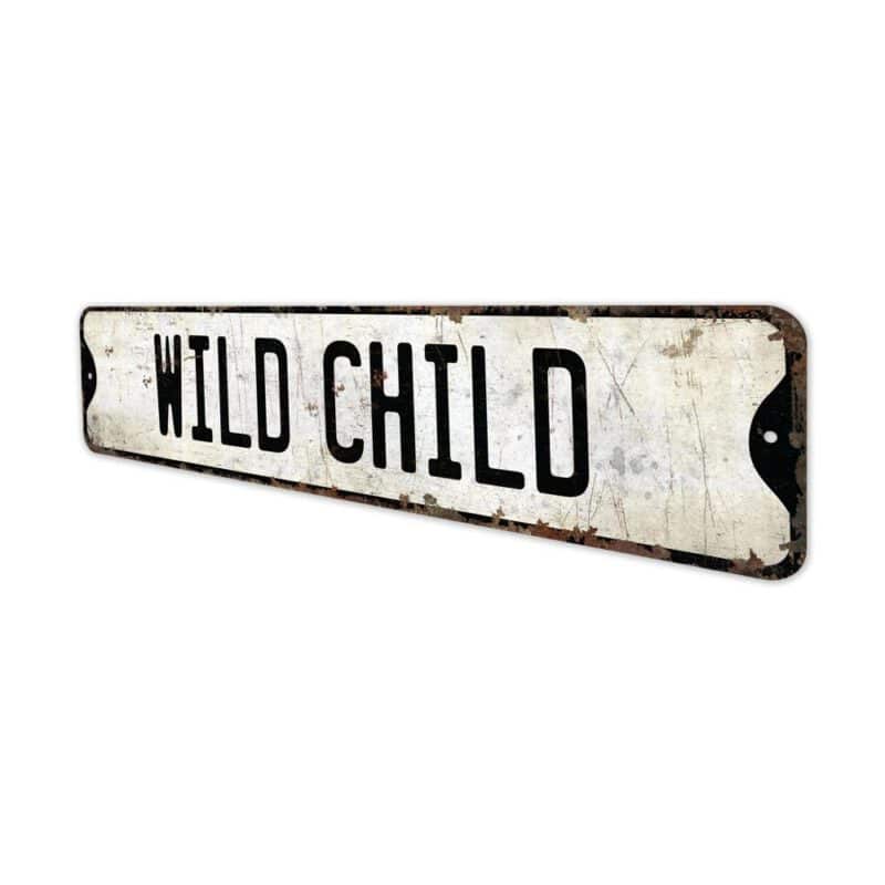 Wild-Childs-Premium-Quality-Rustic-Metal-Sign-4