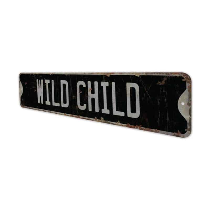 Wild-Childs-Premium-Quality-Rustic-Metal-Sign-8