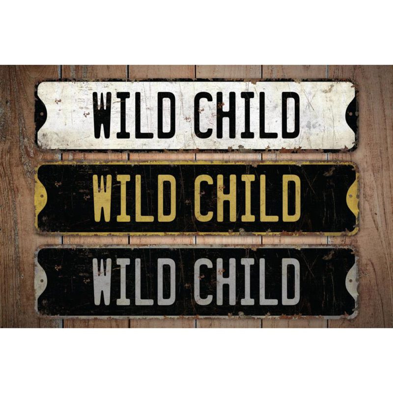 Wild-Childs-Premium-Quality-Rustic-Metal-Sign-Images