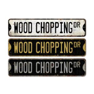 Wood-Chopping-Sign-Premium-Quality-Rustic-Metal-Sign-2