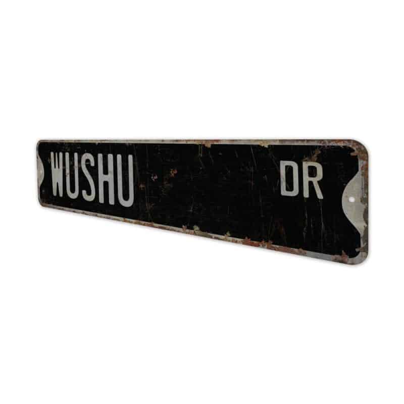 Wushu-Sign-Premium-Quality-Rustic-Metal-Sign-8