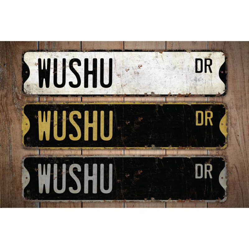 Wushu-Sign-Premium-Quality-Rustic-Metal-Sign-Images