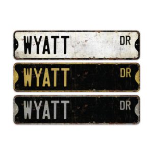 Wyatt-Name-Sign-Premium-Quality-Rustic-Metal-Sign-2