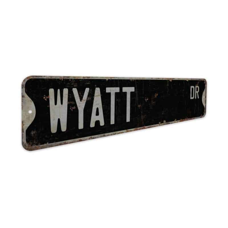 Wyatt-Name-Sign-Premium-Quality-Rustic-Metal-Sign-7