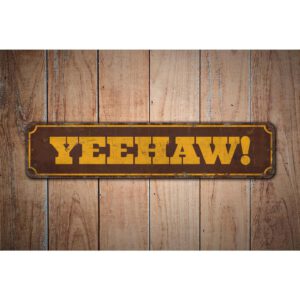 Yeehaw-SIgn-Premium-Quality-Rustic-Metal-Sign-Images