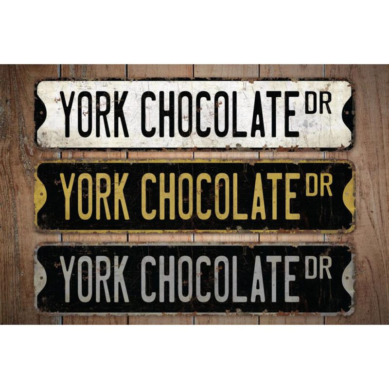 York-Chocolate-Premium-Quality-Rustic-Metal-Sign-Images