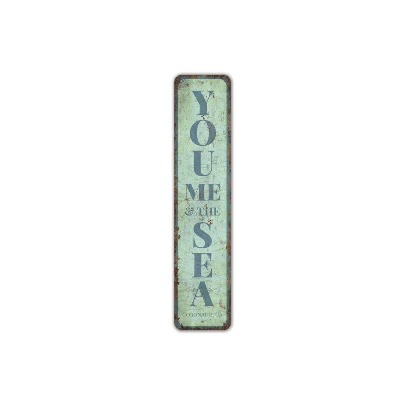 You-Me-And-Sea-Sign-Premium-Quality-Rustic-Metal-Sign-2