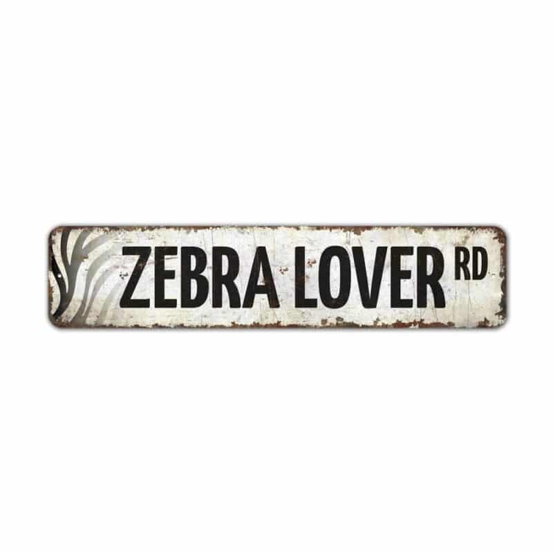 Zebra-Lover-Premium-Quality-Rustic-Metal-Sign-2