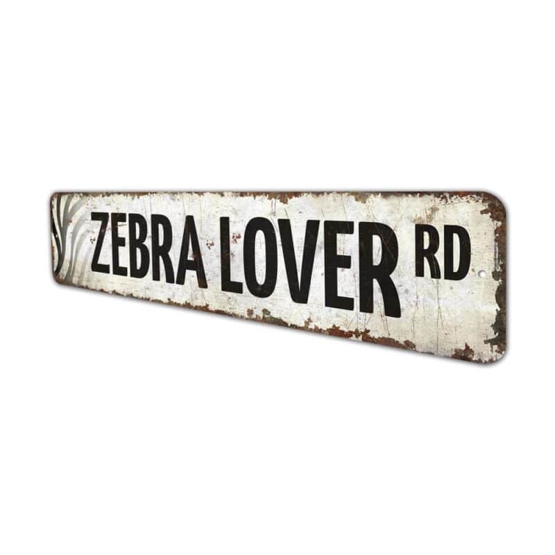 Zebra-Lover-Premium-Quality-Rustic-Metal-Sign-4