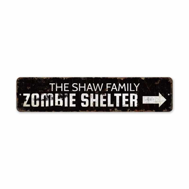 Zombie-Shelter-Premium-Quality-Rustic-Metal-Sign-2