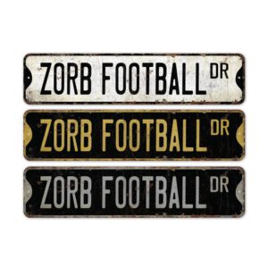 Zorb-Football-Sign-Premium-Quality-Rustic-Metal-Sign-2